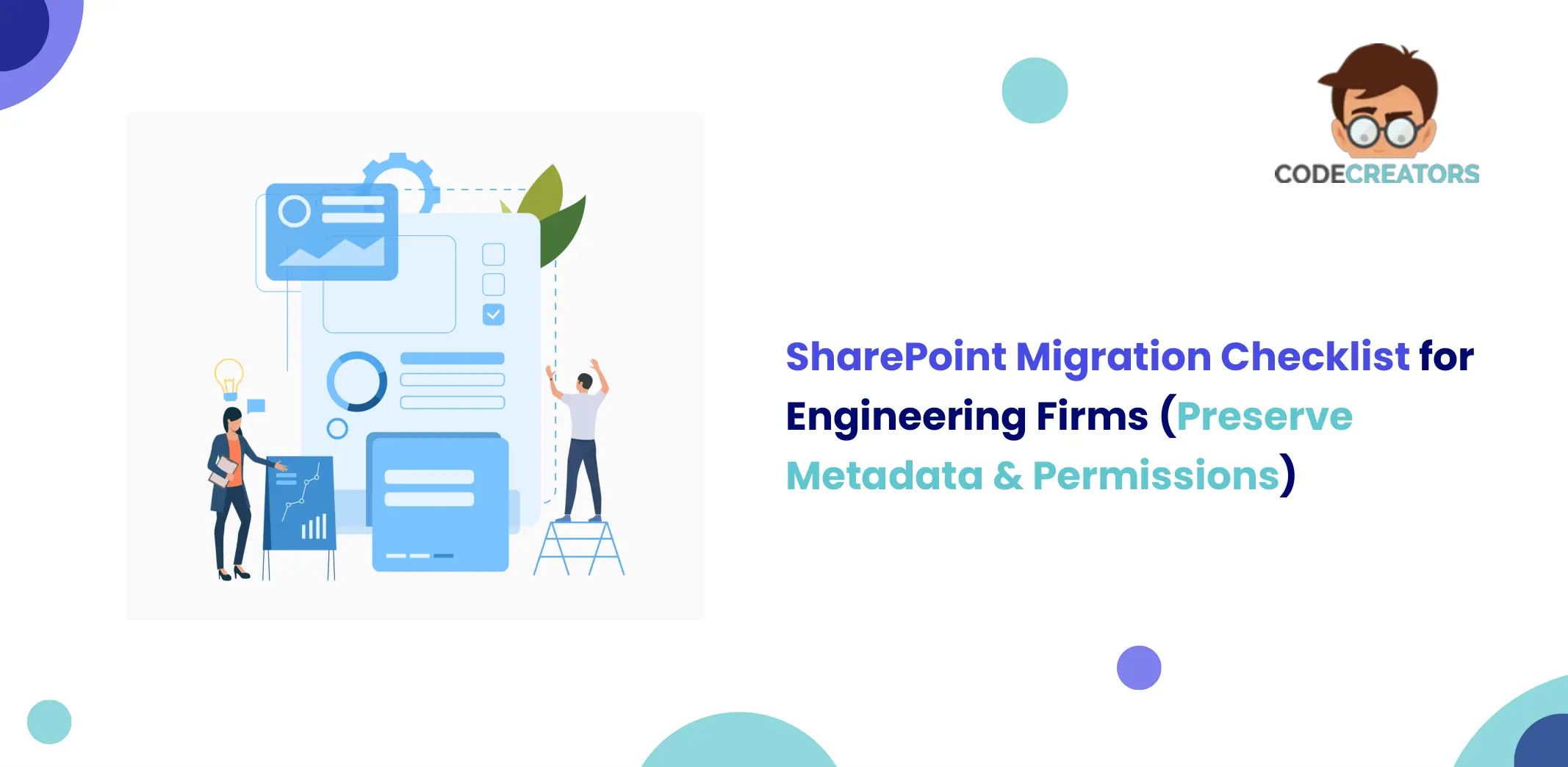 SharePoint Migration Checklist for Engineering Firms (Preserve Metadata Permissions)