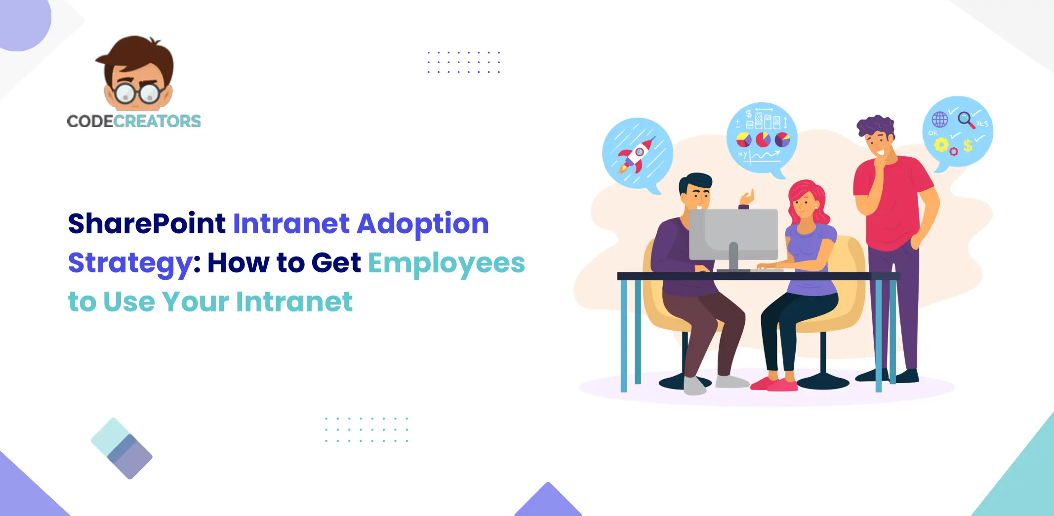 SharePoint Intranet Adoption Strategy: How to Get Employees to Use Your Intranet